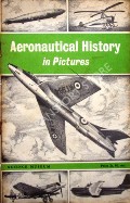 Book cover of Aeronautical History in Pictures by Science Museum